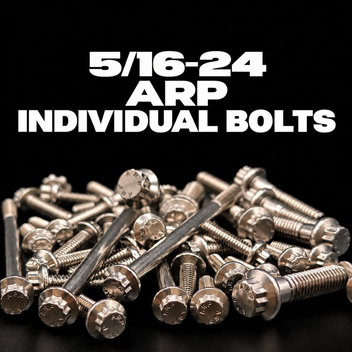 5/16-24 ARP Bolts