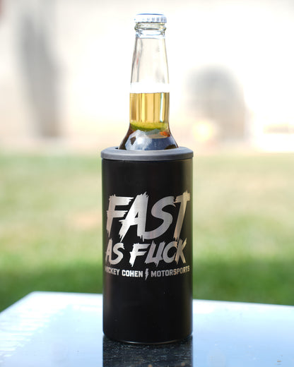 Fast As Fuck Can Cooler