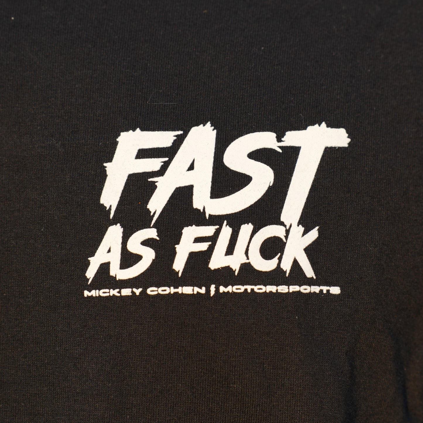 Fast as Fuck Long Sleeve - Limited Edition