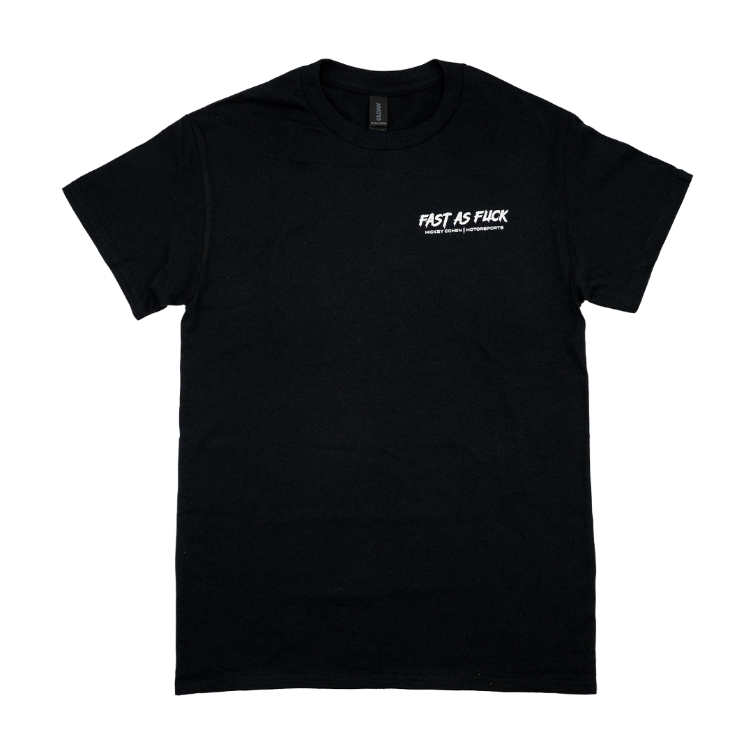 Fast as Fuck T-Shirt